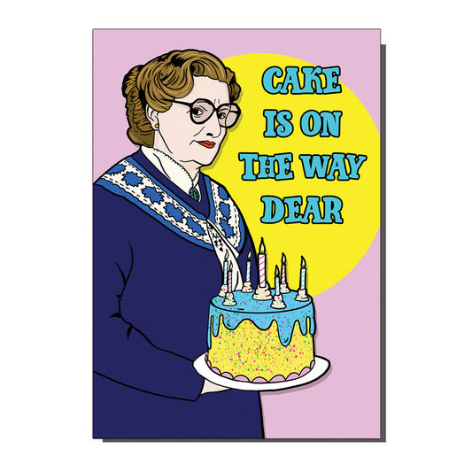 Cake Is On The Way Dear Funny Film Inspired Greetings / Birthday Card