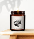 Load image into Gallery viewer, Manic Mumday Aromatherapy Candle Gift, Gift for Mum, Mother's Day present, Christmas, Mum Birthday Gift, Pure essential oil soy wax candle