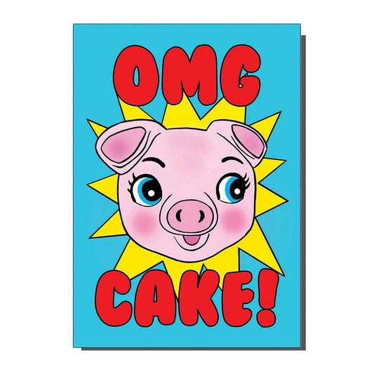 OMG Cake! Birthday / Greetings Card