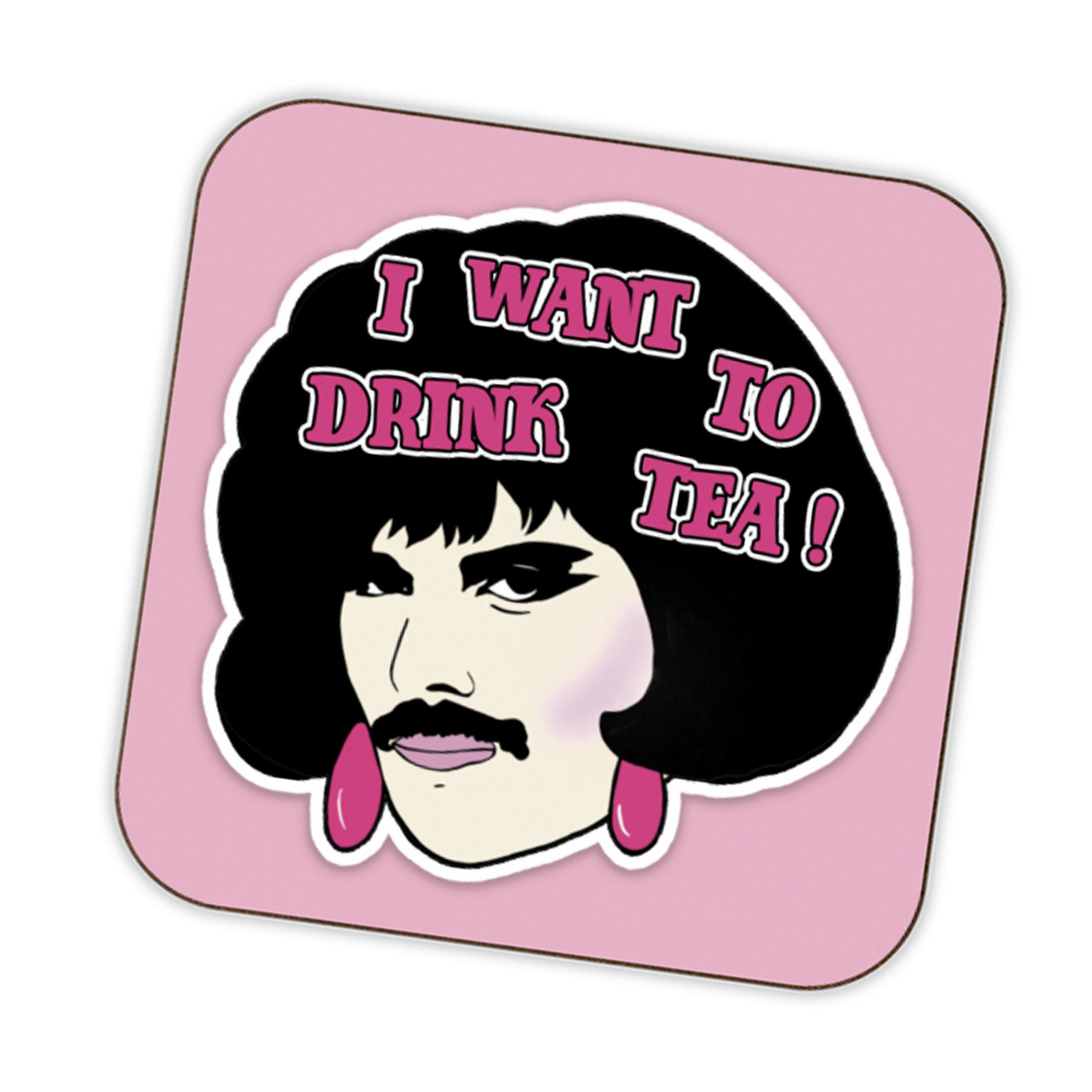 I Want To Drink Tea 1980s Freddie Mercury Inspired Drinks Coaster