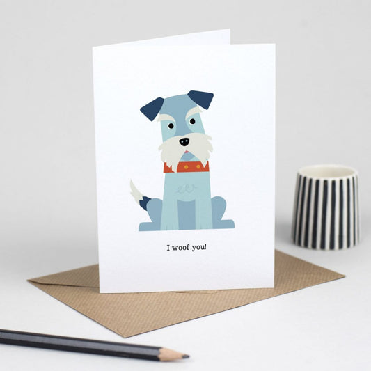 Dog Valentine's Card, Funny Schnauzer Love Card, Romantic Animal Pun Card For Dog Lover, Boyfriend Girlfriend, Anniversary Card, I Woof You