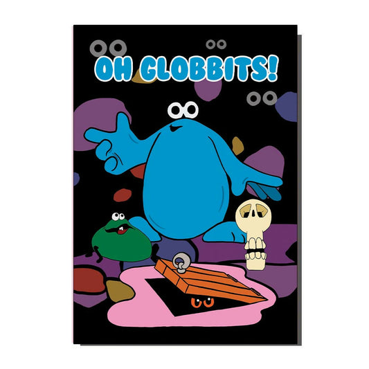 Oh Globbits 1980s Cartoon Inspired Birthday / Greetings Card